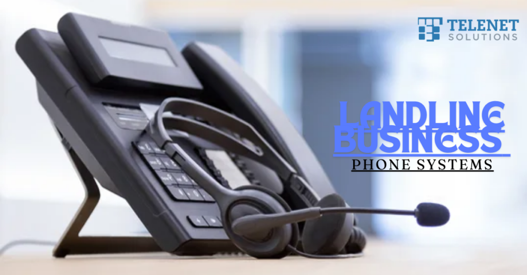 Landline business phone systems