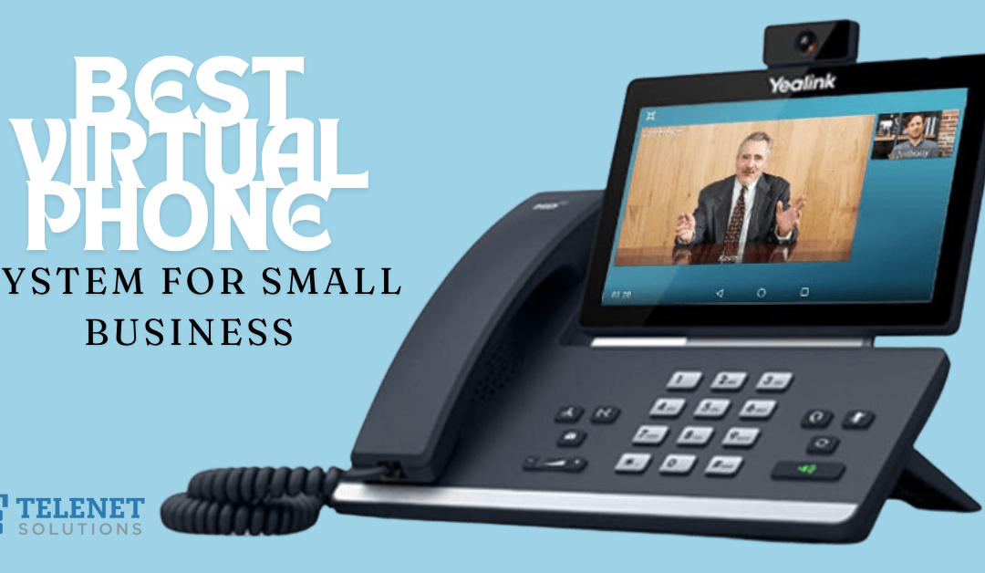 Best virtual phone system for small business